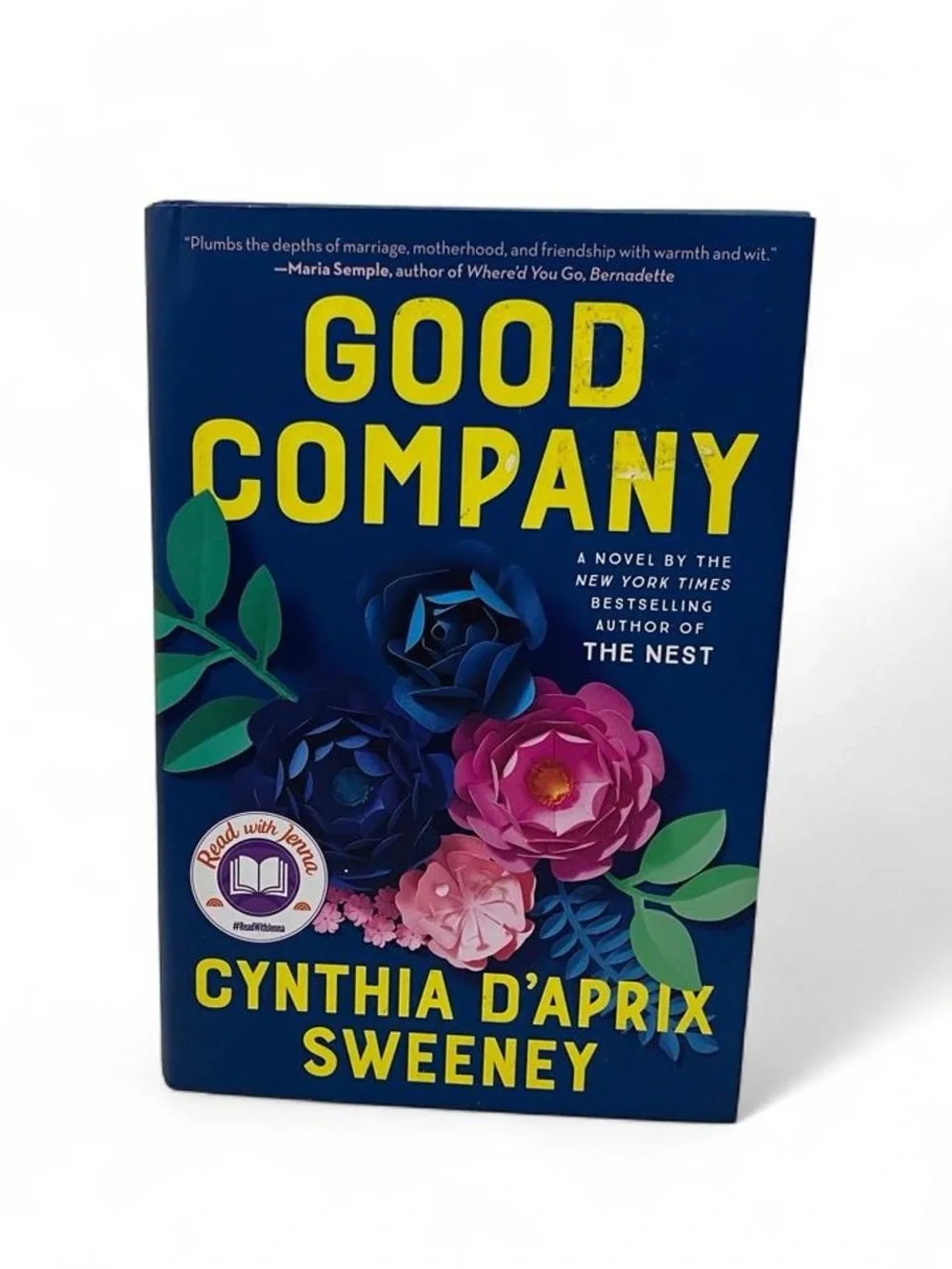 Adult Hardcover Fiction Book Drama Romance Marriage Good Company Cynthia Sweeney